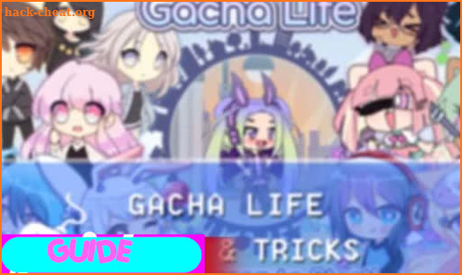 Guide For Gacha Life 2020 screenshot
