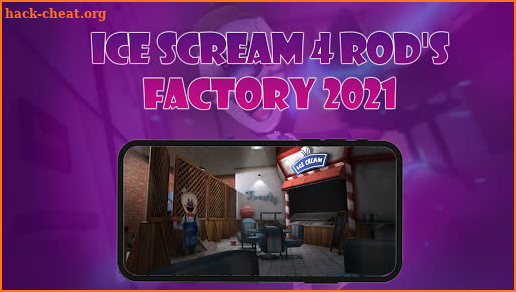 Guide For Ice Scream 4 Rod's Factory screenshot