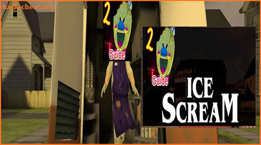Guide for Icecream 2: Horror game Neighborhood screenshot