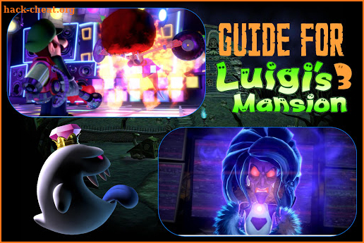 Guide for Luigi's Mansion 3 and Tips screenshot