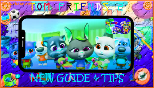 Guide For My Talking Tom Friends2 Update AllLevels screenshot