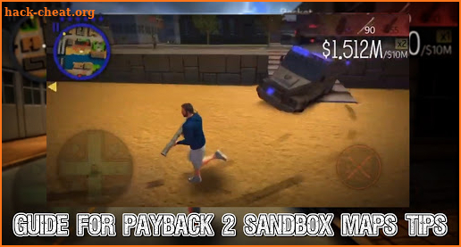 Guide For Payback 2 Sandbox Maps Tips screenshot