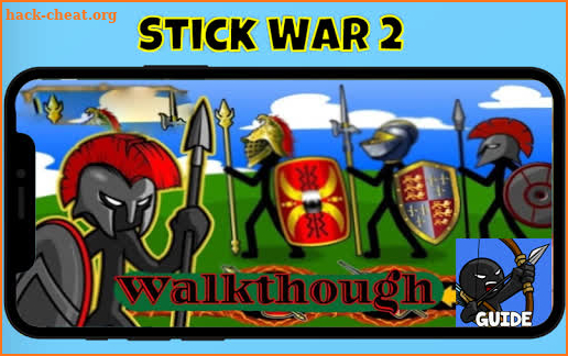Guide For Stick War Legacy 2020 Walkthrough screenshot