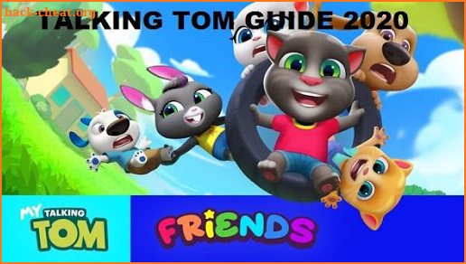 Guide for Talking Tom Friends Game 2020 screenshot