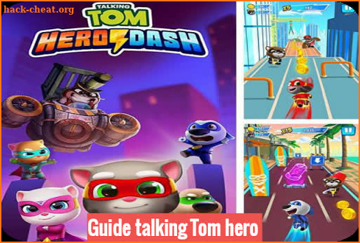 Guide For Talking tom Hero dash 2 0 2 0 screenshot