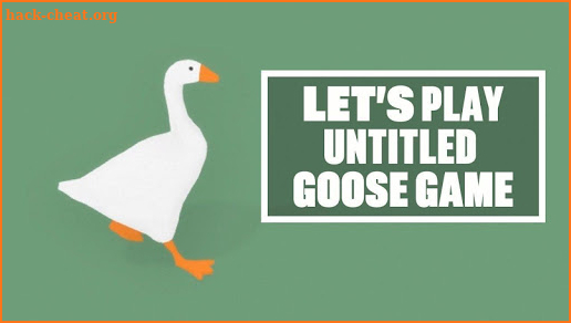 Guide For Untitled Goose Game Walkthrough screenshot