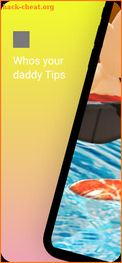 Guide for Whos Your Daddy Game screenshot