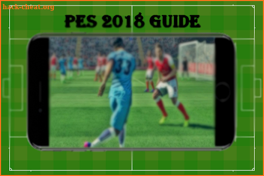 Guide pes 2018 New free screenshot