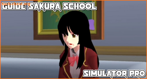 Guide Sakura School Simulator Pro screenshot