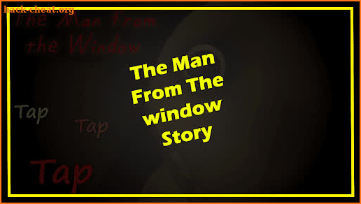 Guide: The Man From The window screenshot