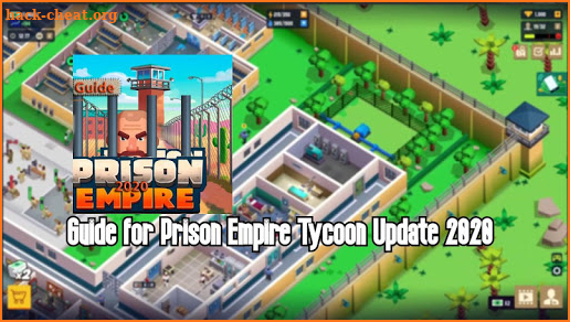Guide to Prison Empire Tycoon 2020 screenshot