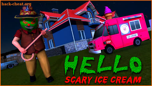Hello Ice Cream Truck Neighbor - Scary Game screenshot