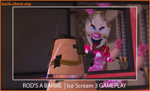 Hello Ice Scream 4 Barbi Horror Neighbor Guide screenshot