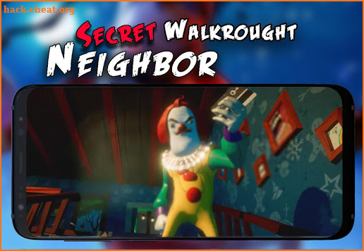 Hi Neighbor Secret Guide and Walkthrough screenshot