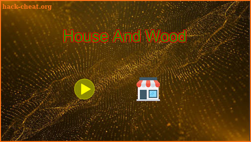 House And Wood screenshot