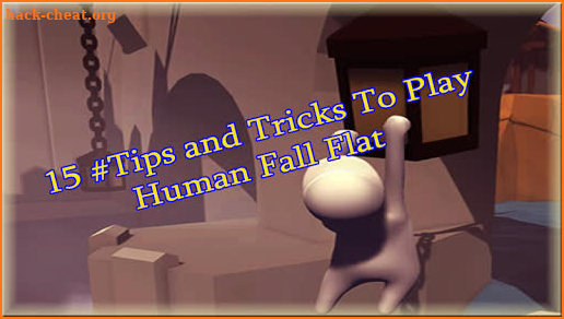 Human Fall Flat Walkthrough #15 tips screenshot