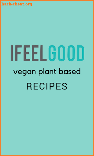 I Feel Good Vegan Recipes screenshot
