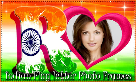 Indian Flag Letter Photo Frames screenshot
