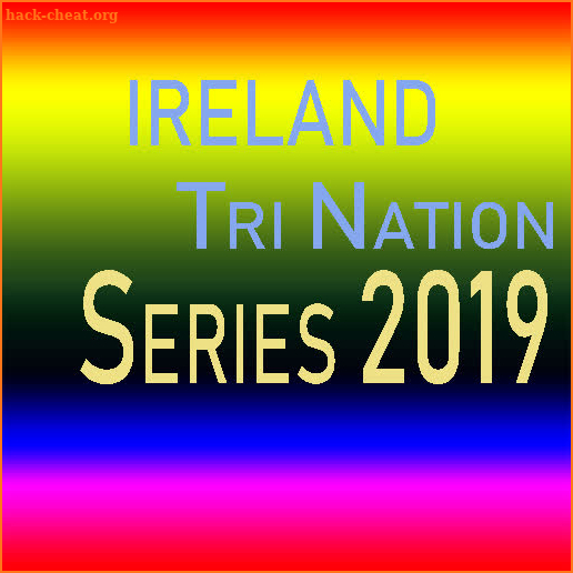 Ireland Tri Nation Series 2019 Schedule screenshot