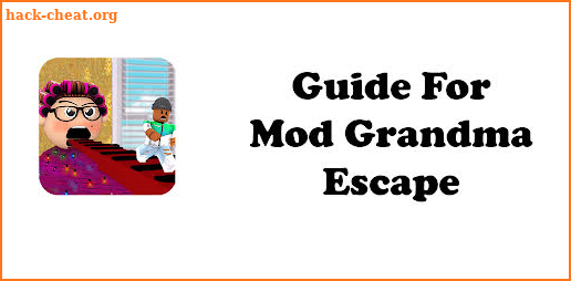 Mod Grandma House Obby Escape Tips 2021 screenshot