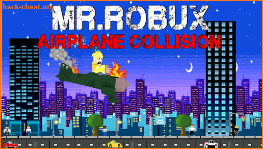MR ROBUX: Airplane collision screenshot