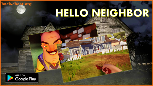 New Guide For Hello Neighbor 2018 screenshot