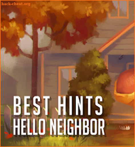 New tips for hello neighbor : Tips 2019 screenshot