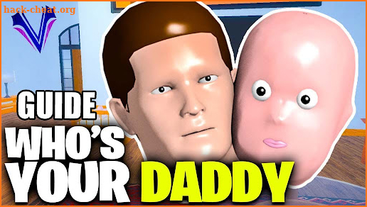 |Who's your Daddy| Guide screenshot