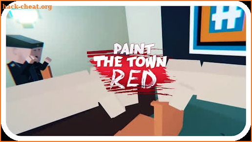 Paint the Town Red Hints screenshot