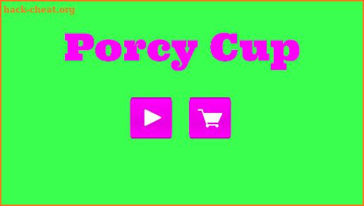 Porcy Cup screenshot