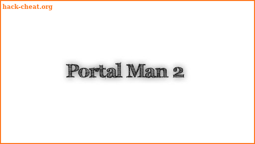 Portal Man 2 screenshot