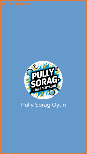 Pully Sorag : Täze açyşlar screenshot