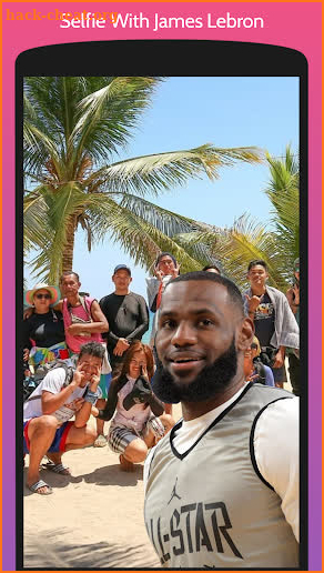 Selfie With LeBron James screenshot