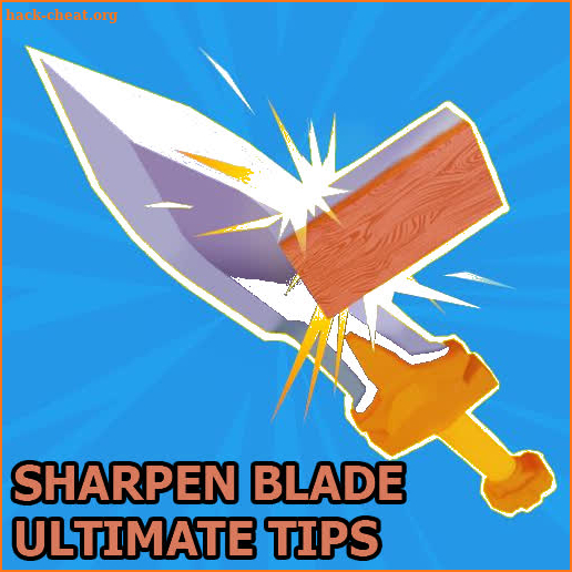 Sharpen Blade Ultimate Tips screenshot