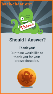 Should I Answer Donation Bronz screenshot