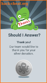 Should I Answer Donation Silvr screenshot