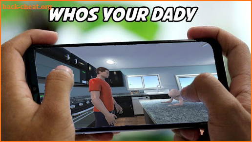 Simulator Whos Your Daddy Tips Gameplay 2019 screenshot