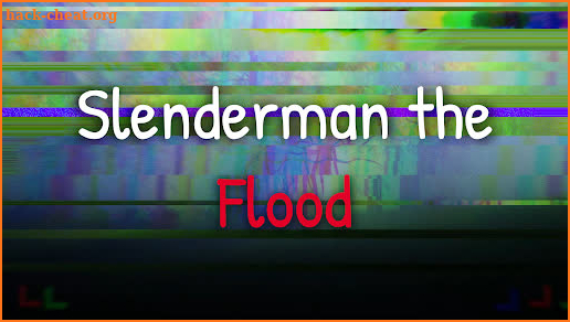 Slenderman the Flood screenshot