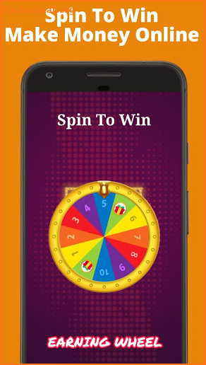 Spin To Win | Earn Money | Work From Home screenshot