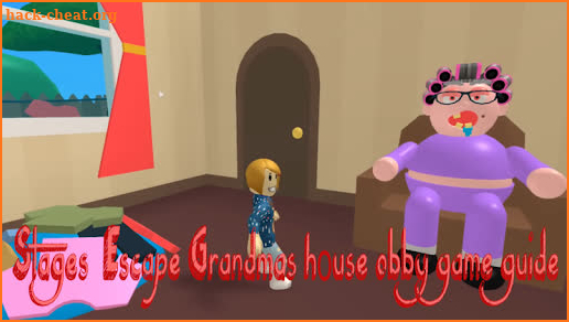 Stages : Escape Grandma's hοuse obby game guide screenshot