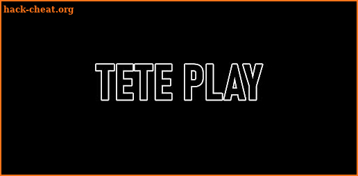 Tete play screenshot