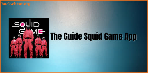 The Guide Squid Game App screenshot