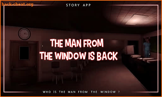 The Man From The window :Story screenshot