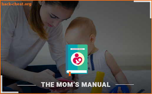 The Mom's Manual - Parenting Tips and Advice screenshot