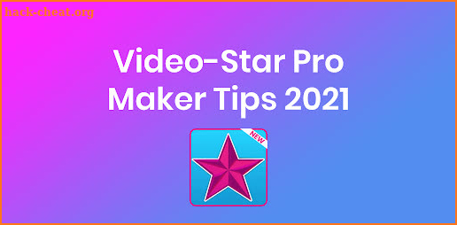Video-Star Pro: Maker Tips 2021 screenshot