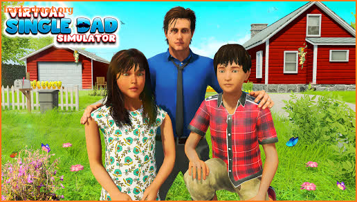 Virtual Single Dad Family Simulator: Dad Games screenshot