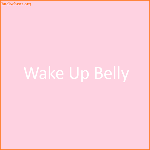 Wake Up Belly screenshot