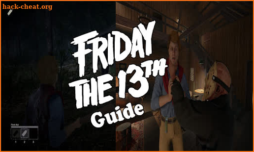 walkhtrough  Friday 13th  2k20–Tips to Stay Alive screenshot