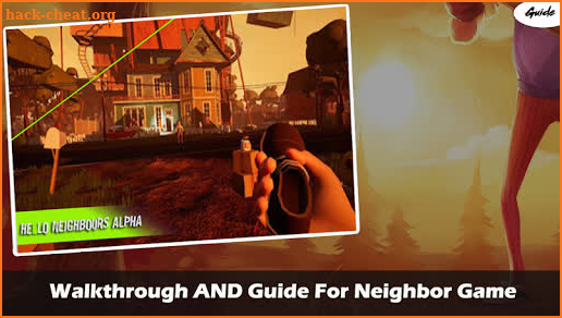 Walkthrough & Guide for Neighbor screenshot