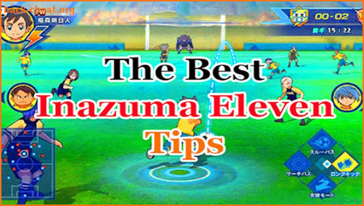 Walktroug  for Inazuma Eleven GO Best Trick screenshot